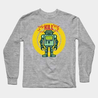 KILLER ROBOT Long Sleeve T-Shirt